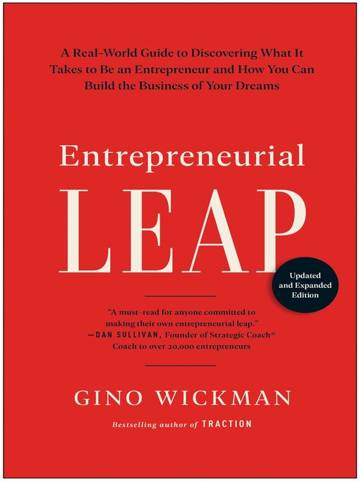 Title details for Entrepreneurial Leap, Updated and Expanded Edition by Gino Wickman - Available